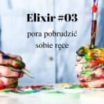 elixir-03-pora-poburudzic-sobie-rece-feature-fb
