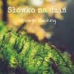 slowko-na-dzis-growth-hacking-feature-fb