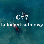 csharp-7-lukier-skladniowy-feature-fb