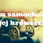 temu-samochodzik-a-jej-kroweczke-feature-fb-2