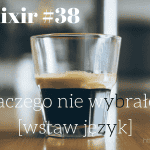 elixir-38-why-not-feature-tw