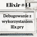 elixir-44-iex-pry-feature-tw
